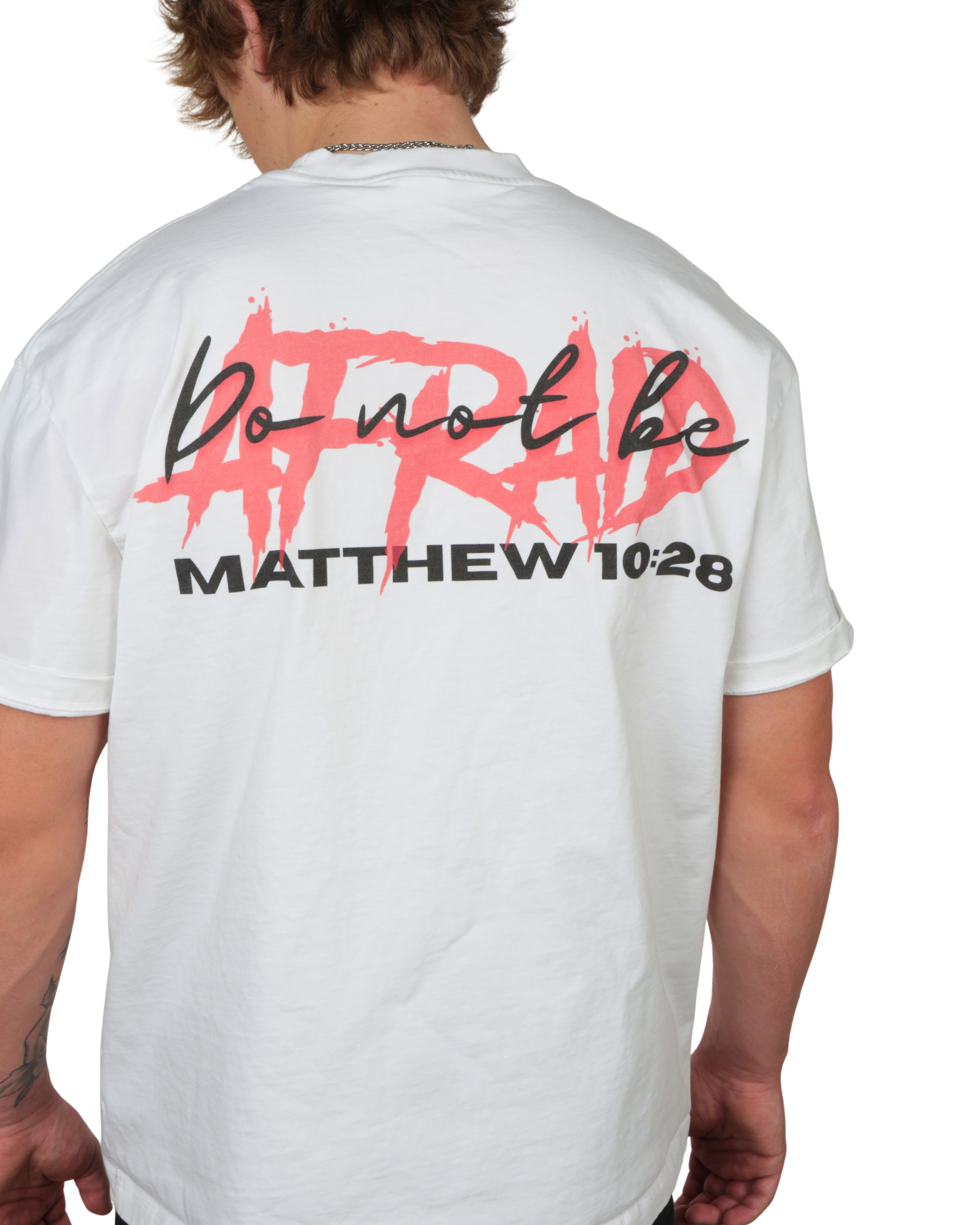 "Do Not Be Afraid" Heavyweight 100% Cotton T-Shirt (White)